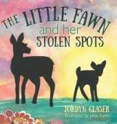 The Little Fawn and Her Stolen Spots