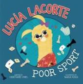 Lucia Lacorte, Poor Sport