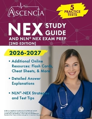NEX Study Guide 2026-2027: 5 Practice Tests and NLN NEX Exam Prep [2nd Edition]