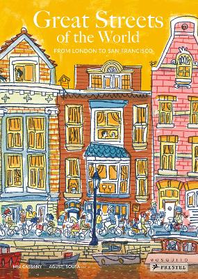 Great Streets of the World: From London to San Francisco