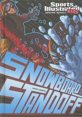Sports Illustrated Kids Graphic Novels Snowboard Standoff