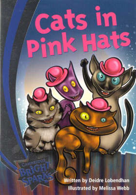 Bright Sparks: Cats in Pink Hats