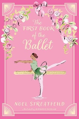 The First Book of the Ballet