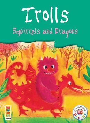 Bookcase - Trolls, Squirrels And Dragons 3rd Class Anthology