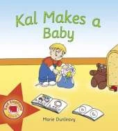 Kal Makes a Baby