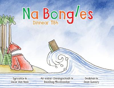 Na Bongles - Dinnear TBh