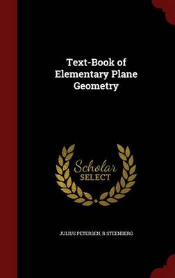 Text-Book of Elementary Plane Geometry