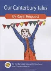 Our Canterbury Tales: By Royal Request