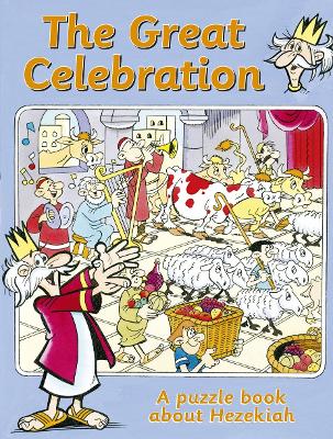 The Great Celebration: A puzzle book about Hezekiah