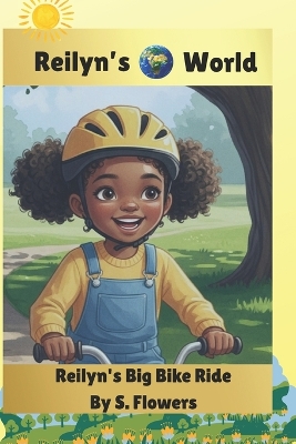 Reilyn's Big Bike Ride
