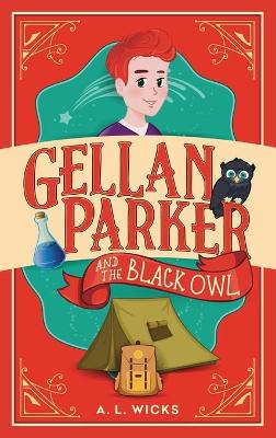 Gellan Parker and the Black Owl