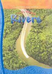 Earths Changing Rivers