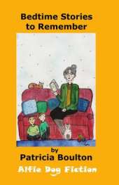 Bedtime Stories to Remember: 12 Bedtime Stories for Children 3 - 6