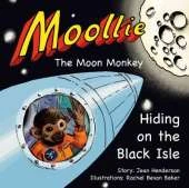 Moollie the Moon Monkey: Hiding on the Black Isle