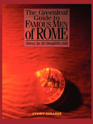 The Greenleaf Guide to Famous Men of Rome