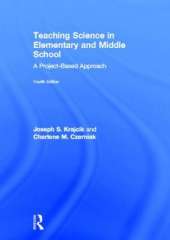 Teaching Science in Elementary and Middle School: A Project-Based Approach