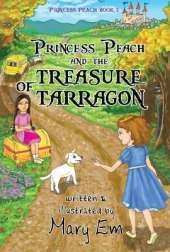 Princess Peach and the Treasure of Tarragon: a Princess Peach story