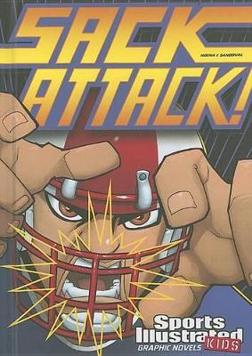 Sports Illustrated Kids Graphic Novels Sack Attack