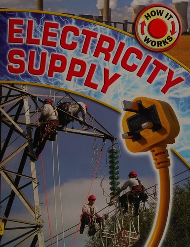 How It Works: Electricity Supply