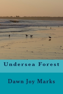 Undersea Forest