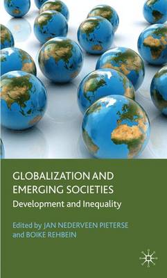 Globalization and Emerging Societies: Development and Inequality