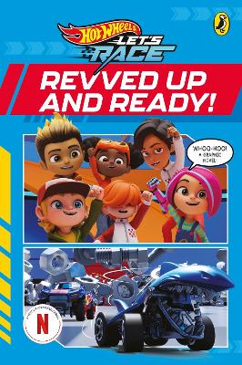 Hot Wheels: Let’s Race: Revved Up and Ready!: Graphic Novel