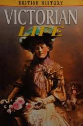 Victorian Life