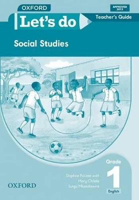 Let's do Social Studies (Zambia): Grade 1: Teacher's Guide