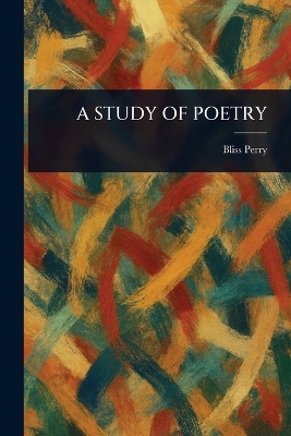 A Study of Poetry