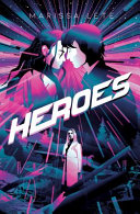 Heroes: (Echoes Trilogy Book 3)