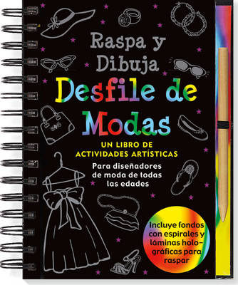 Spanish Scratch & Sketch Fashion Show