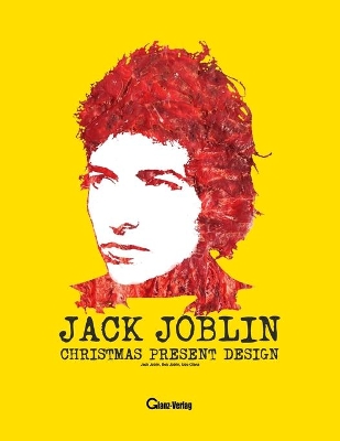 Jack Joblin Christmas Present Design: Joblin Factory gift ideas collections with Jack Joblin and Bob Joblin on Spreadshirt / Teespring, presented by Glanz-Verlag