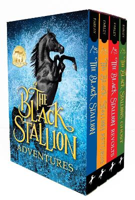 The Black Stallion Adventures: The Black Stallion; The Black Stallion Returns; The Black Stallion's Ghost; The Black Stallion Revolts