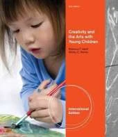 Creativity and the Arts with Young Children