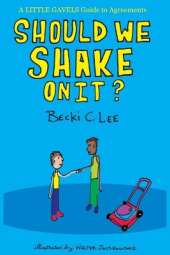 Should We Shake On It?: A Little Gavels Guide to Agreements