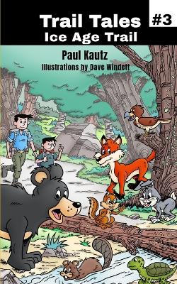 Trail Tales: Ice Age Trail