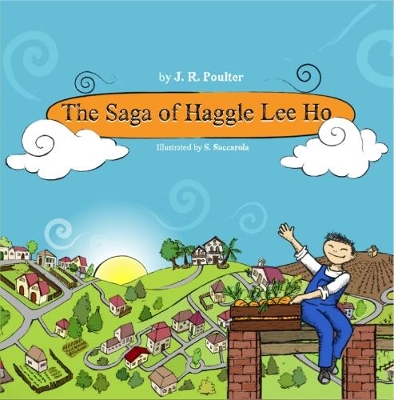 The The Saga of Haggle Lee Ho