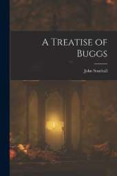 A Treatise of Buggs