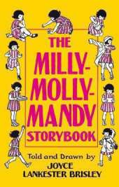 The Milly-Molly-Mandy Storybook: Macmillan Classics edition