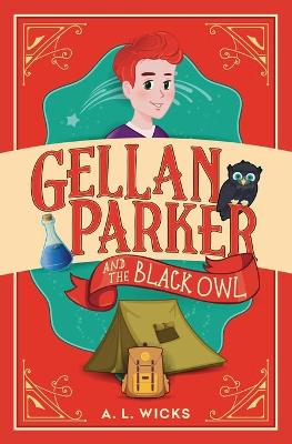 Gellan Parker and the Black Owl