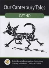 Our Canterbury Tales: Cat HQ
