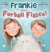 Frankie and the Furball Fiasco!