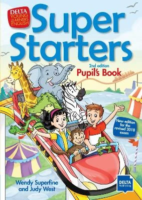 Super Starters 2nd edition: Pupil’s Book