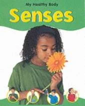 MY HEALTHY BODY SENSES