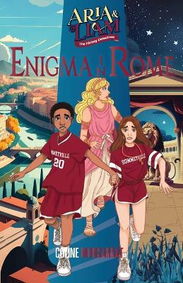 Aria & Liam: Enigma in Rome