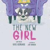The New Girl: A Dog Meets Baby Story