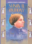 Susan B.Anthony: Woman Suffragist