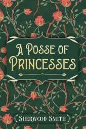 A Posse of Princesses