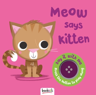 Meow Says Kitten