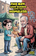 The Boy Who Shared with the Homeless